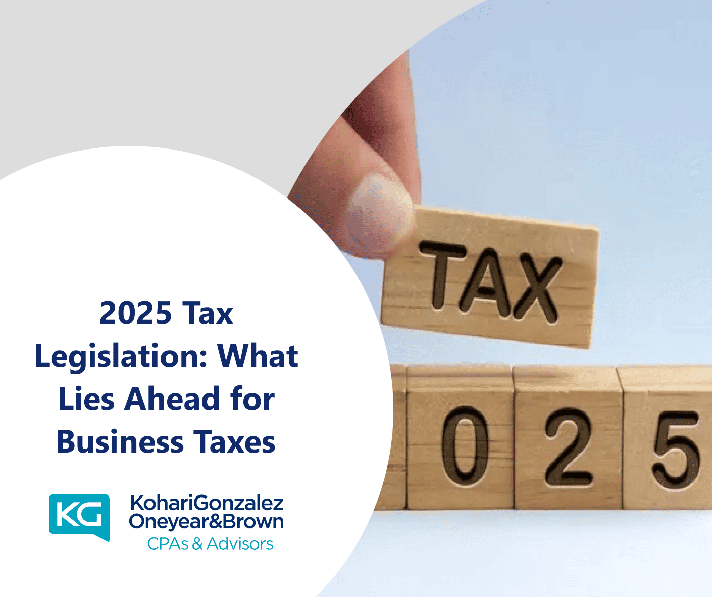 2025 Tax Legislation What Lies Ahead for Business Taxes