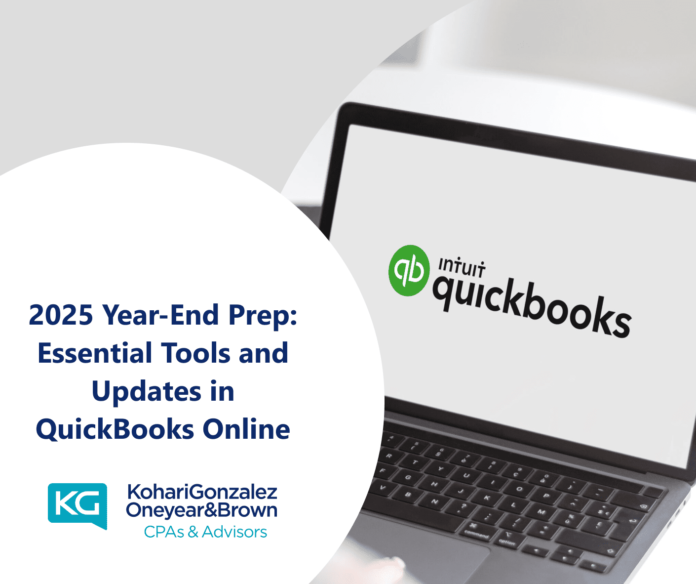 2025 Year-End Prep Essential Tools and Updates in QuickBooks Online