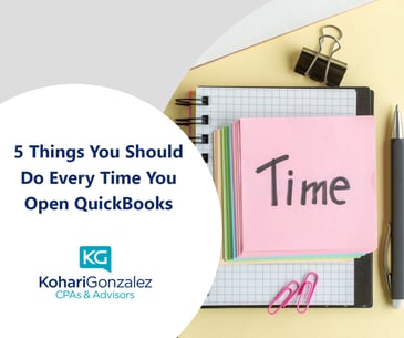 5 Things You Should Do Every Time You Open QuickBooks