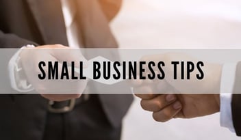 Small Business Tips