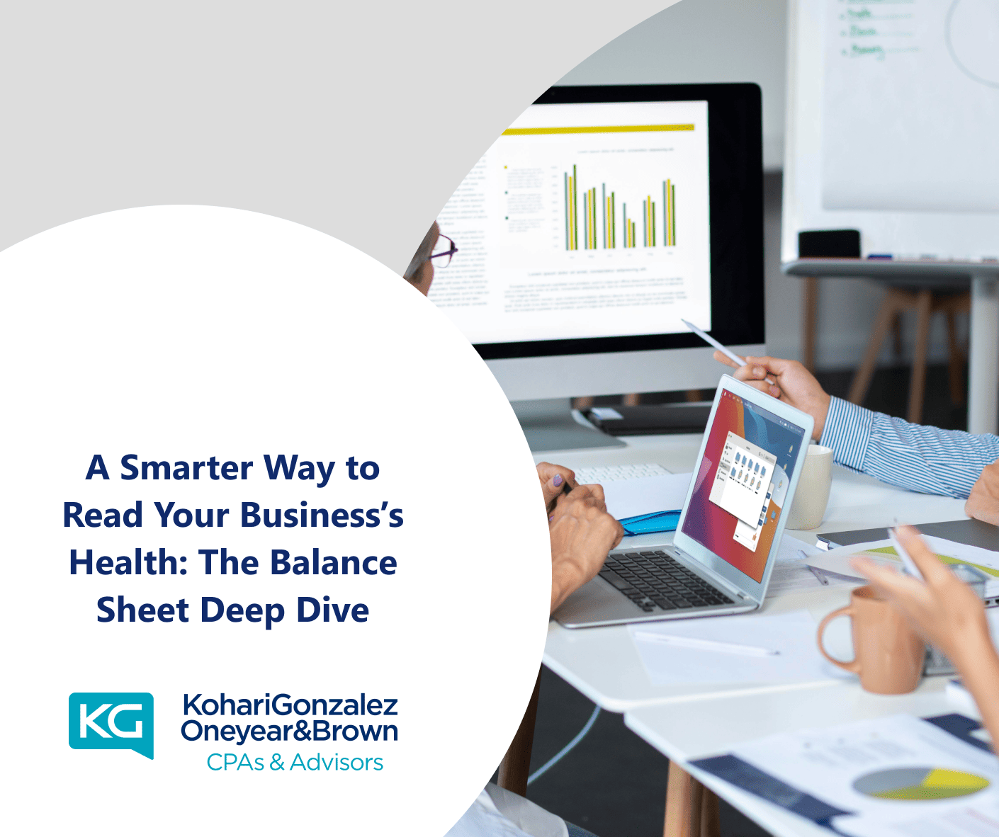 A Smarter Way to Read Your Business’s Health: The Balance Sheet Deep Dive