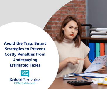 Avoid the Trap Smart Strategies to Prevent Costly Penalties from Underpaying Estimated Taxes