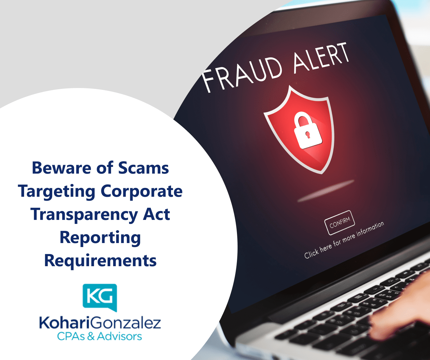 Beware of Scams Targeting Corporate Transparency Act Reporting Requirements