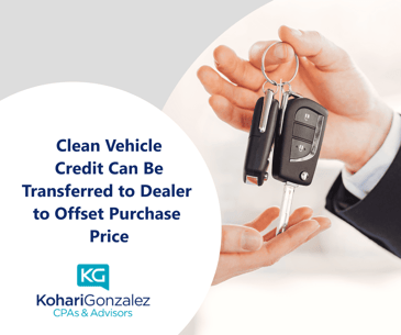 Clean Vehicle Credit Can Be Transferred to Dealer to Offset Purchase Price