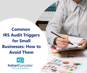 Common IRS Audit Triggers for Small Businesses: How to Avoid Them