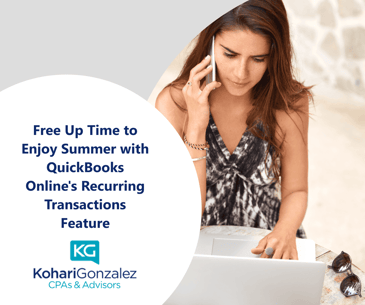 Free Up Time to Enjoy Summer with QuickBooks Online's Recurring Transactions Feature
