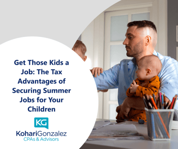 Get Those Kids a Job The Tax Advantages of Securing Summer Jobs for Your Children