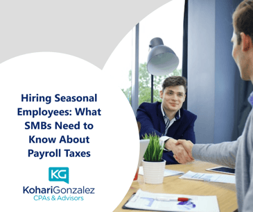 Hiring Seasonal Employees What SMBs Need to Know About Payroll Taxes