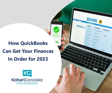 How QuickBooks Can Get Your Finances In Order for 2023