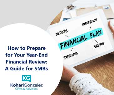 How to Prepare for Your Year-End Financial Review: A Guide for SMBs