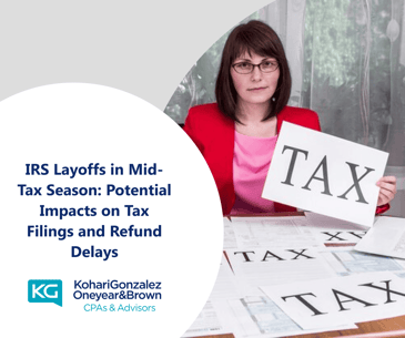 IRS Layoffs in Mid-Tax Season: Potential Impacts on Tax Filings and Refund Delays
