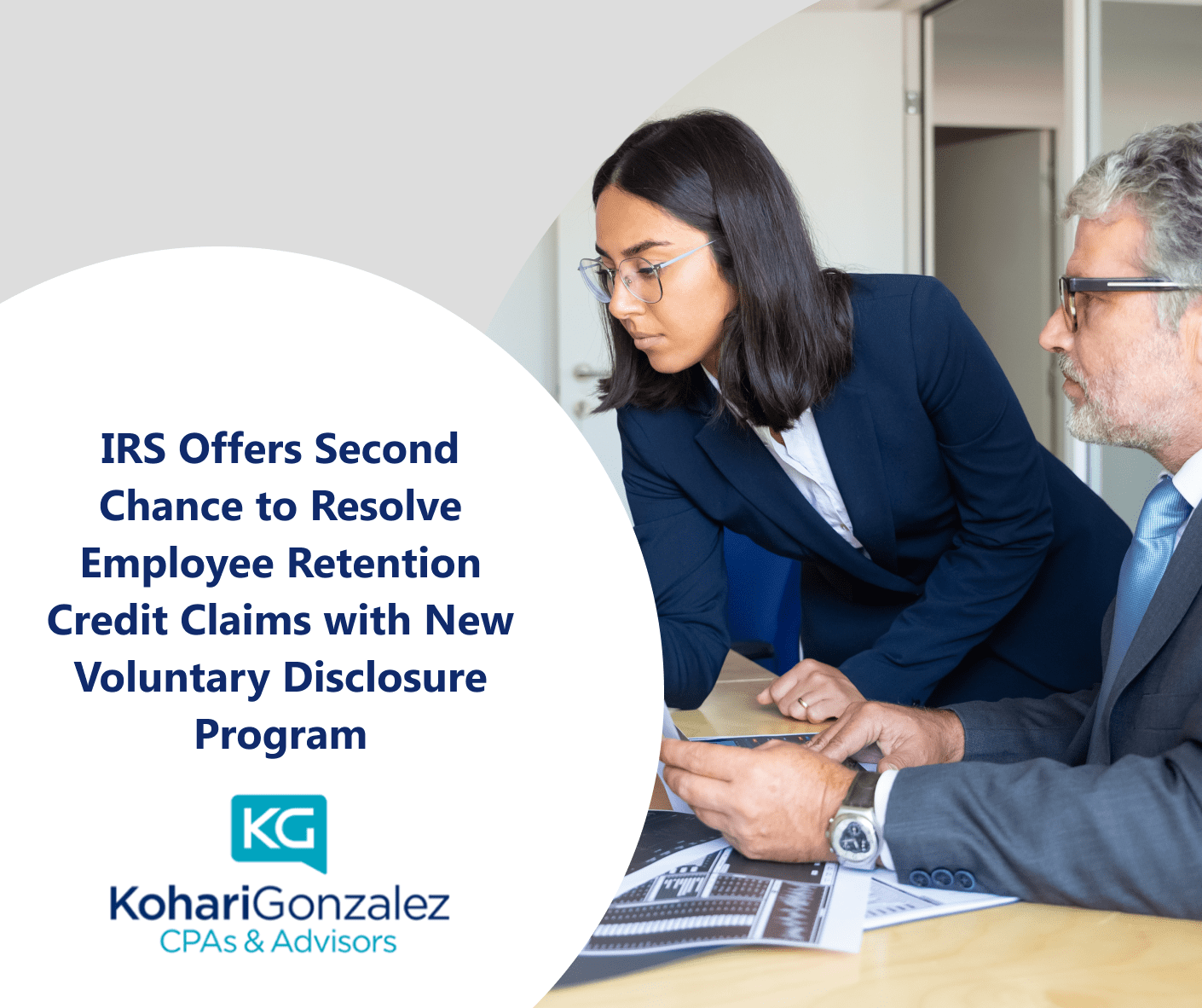 IRS Offers Second Chance to Resolve Employee Retention Credit Claims with New Voluntary Disclosure Program