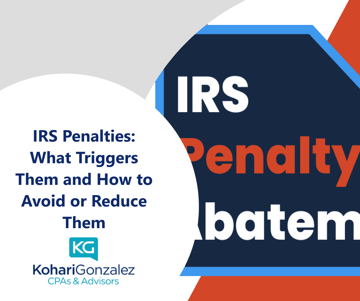 IRS Penalties What Triggers Them and How to Avoid or Reduce Them