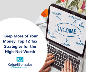 Keep More of Your Money Top 12 Tax Strategies for the High-Net-Worth