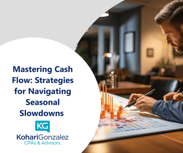 Mastering Cash Flow: Strategies for Navigating Seasonal Slowdowns