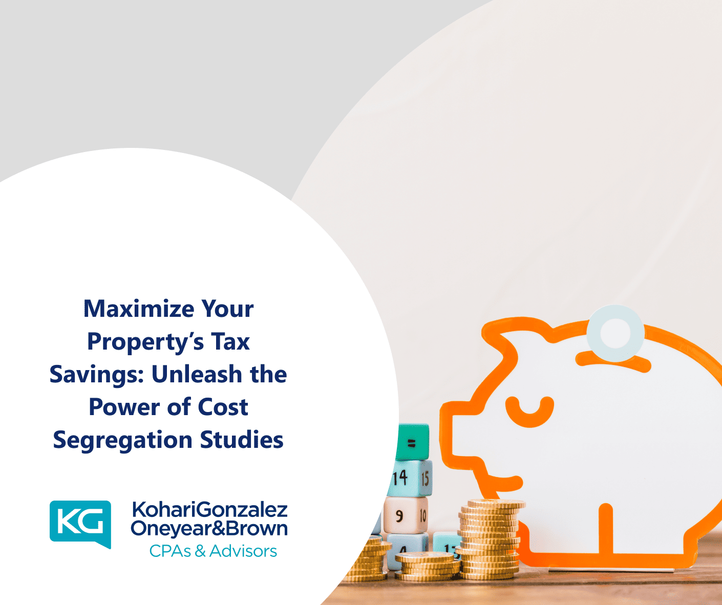 Maximize Your Property’s Tax Savings: Unleash the Power of Cost Segregation Studies