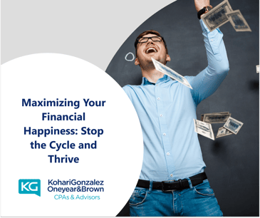 Maximizing Your Financial Happiness: Stop the Cycle and Thrive