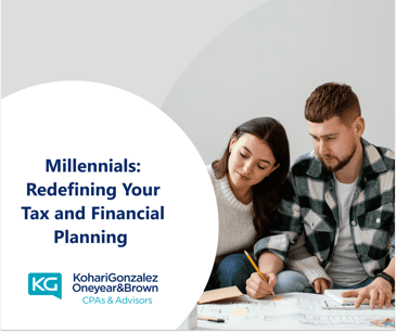 Millennials: Redefining Your Tax and Financial Planning