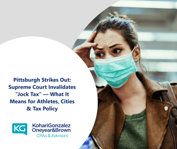 Pittsburgh Strikes Out: Supreme Court Invalidates “Jock Tax” — What It Means for Athletes, Cities & Tax Policy