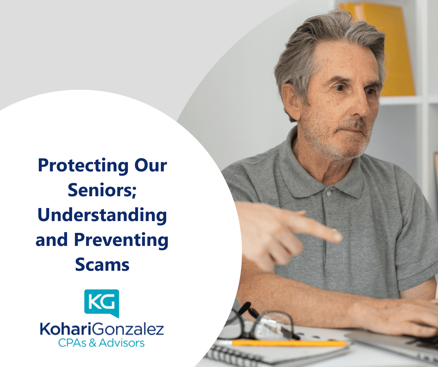 Protecting Our Seniors; Understanding and Preventing Scams