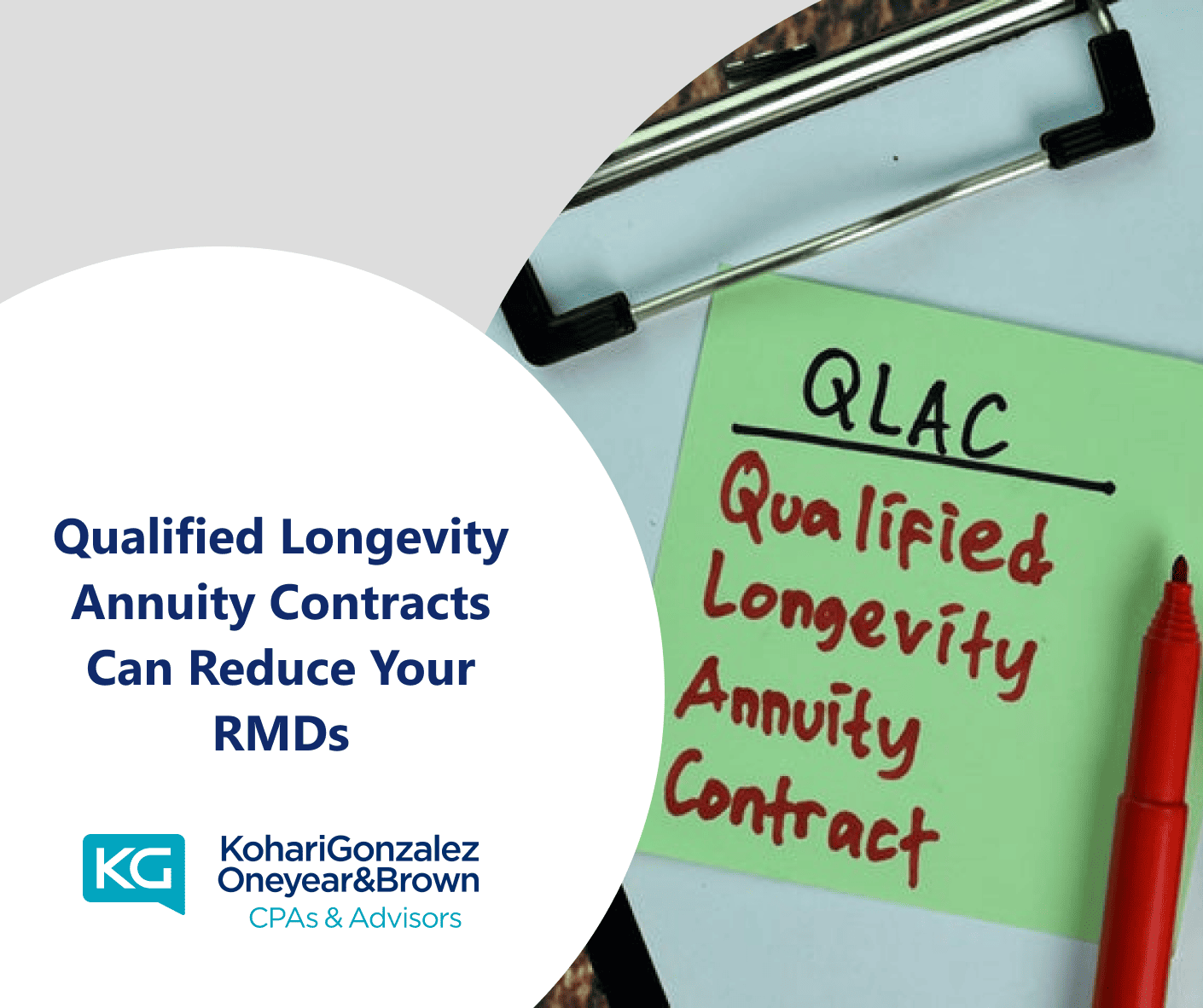 Qualified Longevity Annuity Contracts Can Reduce Your RMDs