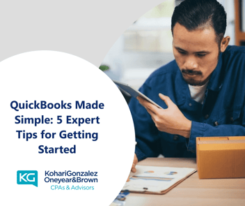 QuickBooks Made Simple 5 Expert Tips for Getting Started