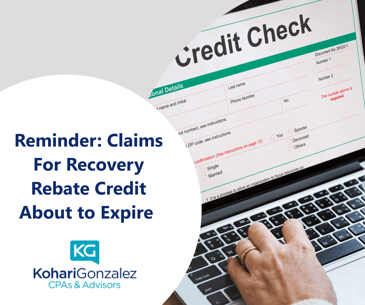 Reminder Claims For Recovery Rebate Credit About to Expire