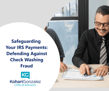 Safeguarding Your IRS Payments: Defending Against Check Washing Fraud