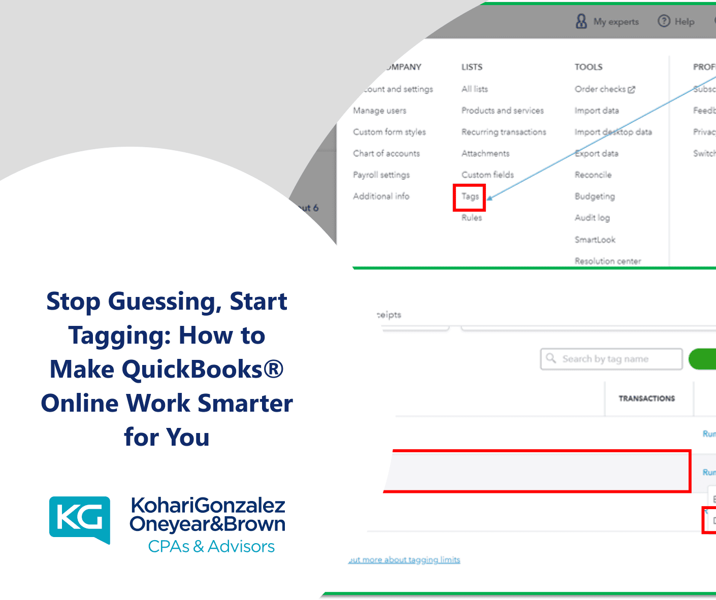 Stop Guessing, Start Tagging: How to Make QuickBooks® Online Work Smarter for You