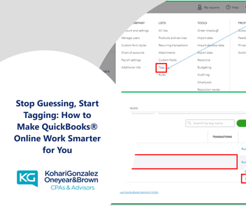 Stop Guessing, Start Tagging: How to Make QuickBooks® Online Work Smarter for You