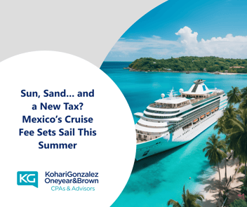Sun, Sand… and a New Tax? Mexico’s Cruise Fee Sets Sail This Summer