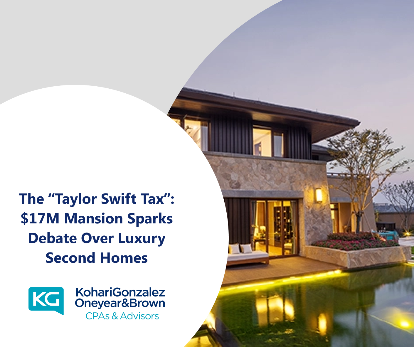 The “Taylor Swift Tax”: $17M Mansion Sparks Debate Over Luxury Second Homes