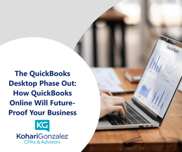 The QuickBooks Desktop Phase Out: How QuickBooks Online Will Future-Proof Your Business