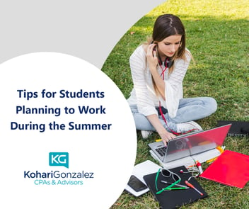 Tips for Students Planning to Work During the Summer