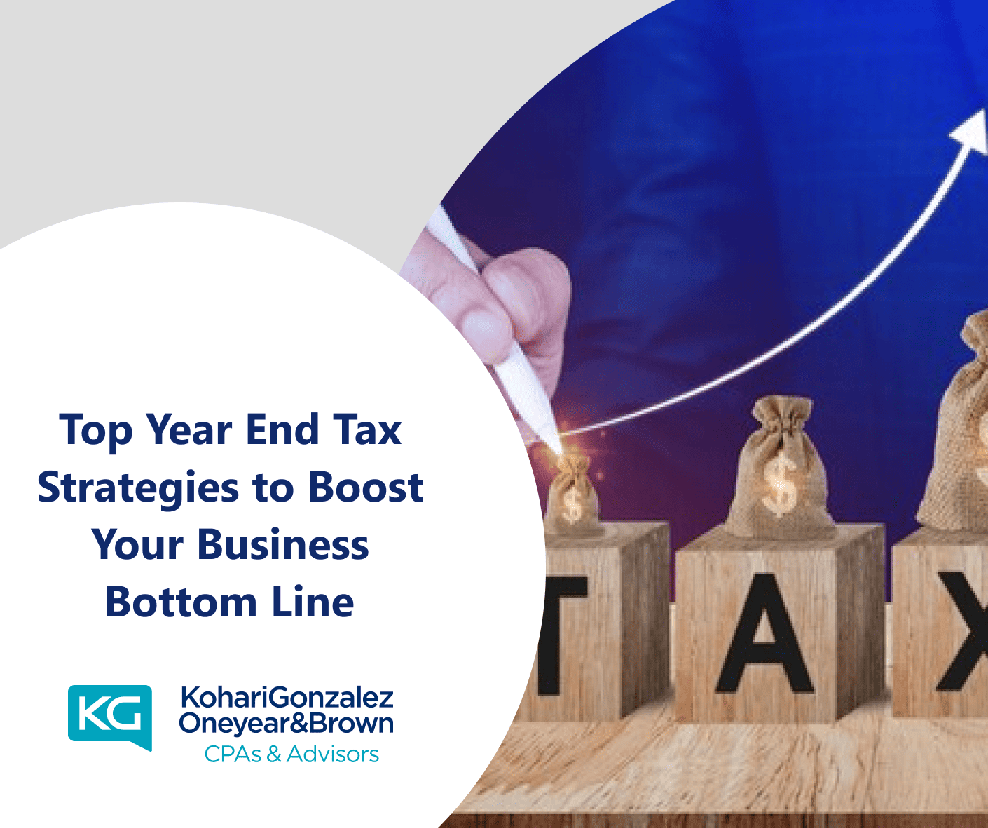 Top Year End Tax Strategies to Boost Your Business Bottom Line