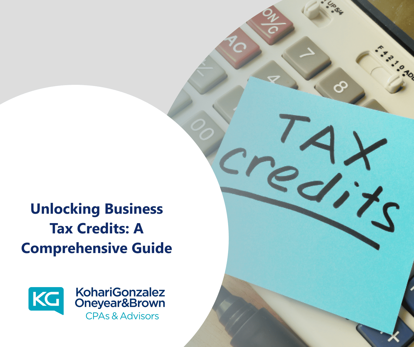 Unlocking Business Tax Credits: A Comprehensive Guide