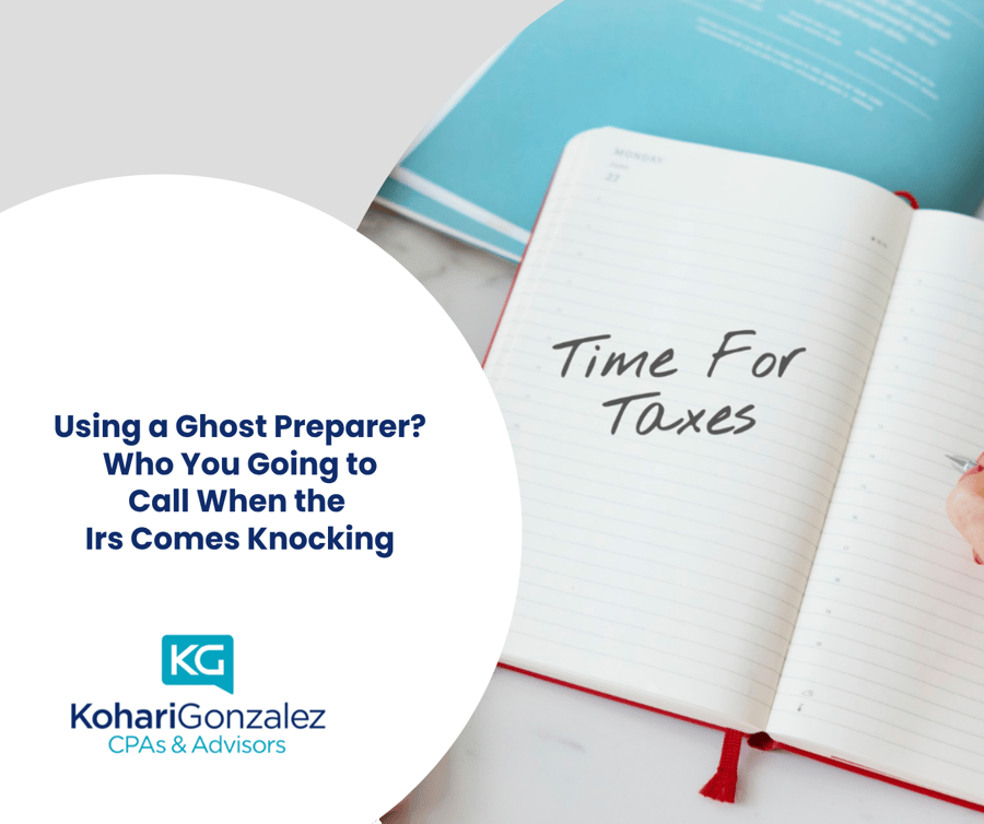 Using a Ghost Preparer_ Who You Going to Call When the IRS Comes Knocking