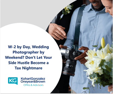 W-2 by Day, Wedding Photographer by Weekend? Don’t Let Your Side Hustle Become a Tax Nightmare