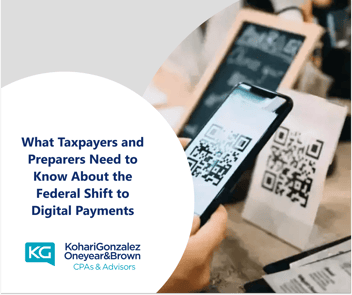 What Taxpayers and Preparers Need to Know About the Federal Shift to Digital Payments