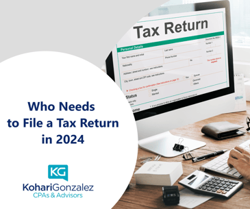 Who Needs to File a Tax Return in 2024